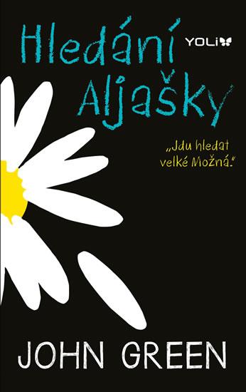 Kniha: Hledání Aljašky - 2. vydání - Green John