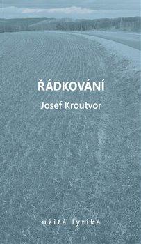 Kniha: Řádkování - Kroutvor, Josef