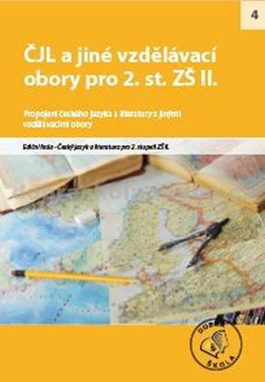 Kniha: ČJL a jiné vzdělávací obory pro 2. st. ZŠ II.kolektív autorov