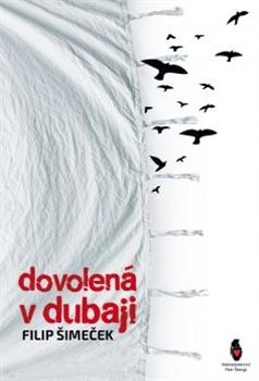 Kniha: Dovolená v Dubaji - Filip Šimeček