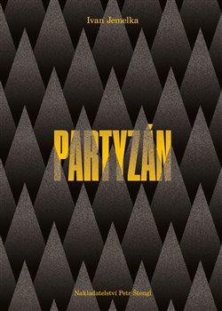 Kniha: Partyzán - Jemelka, Ivan