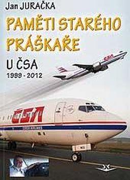Kniha: Paměti starého práškaře 2 - Jan Juračka