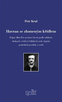 Kniha: Havran se zlomeným křídlem - Krul, Petr