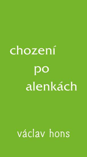 Kniha: Chození po alenkách - Hons Václav