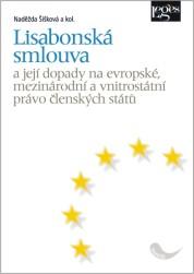 Kniha: Lisabonská smlouva - Naděžda Šišková a kol.
