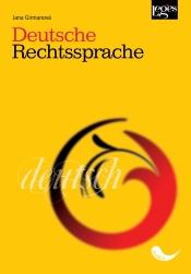 Kniha: Deutsche Rechtssprache - Jana Girmanová
