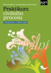 Kniha: Praktikum civilního procesu - 2. aktualizované a rozšířené vydání - Klára Hamuľáková