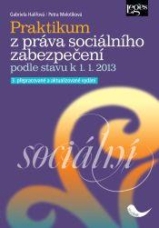 Kniha: Praktikum z práva sociálního zabezpečení - Gabriela Halířová