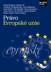 Kniha: Právo Evropské unie - Michal Tomášek