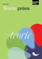 Kniha: Teorie práva - Petr Osina