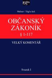 Kniha: Občanský zákoník - velký komentář - Filip Melzer