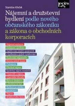 Kniha: Nájemní a družstevní bydlení podle NOZ - Stanislav Křeček