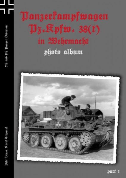 Kniha: Panzerkampfwagen Pz.Kpfw. 38(t) in Wehrmacht 7th and 8th Panzer Divisionautor neuvedený
