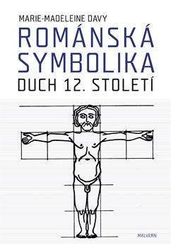 Kniha: Románská symbolika - Marie-Madeleine Davy