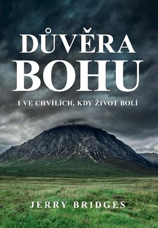 Kniha: Důvěra Bohu - Jerry Bridges
