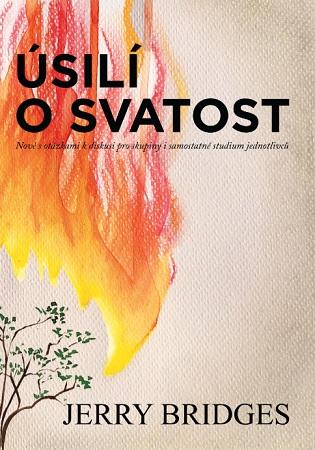 Kniha: Úsilí o svatost - Jerry Bridges