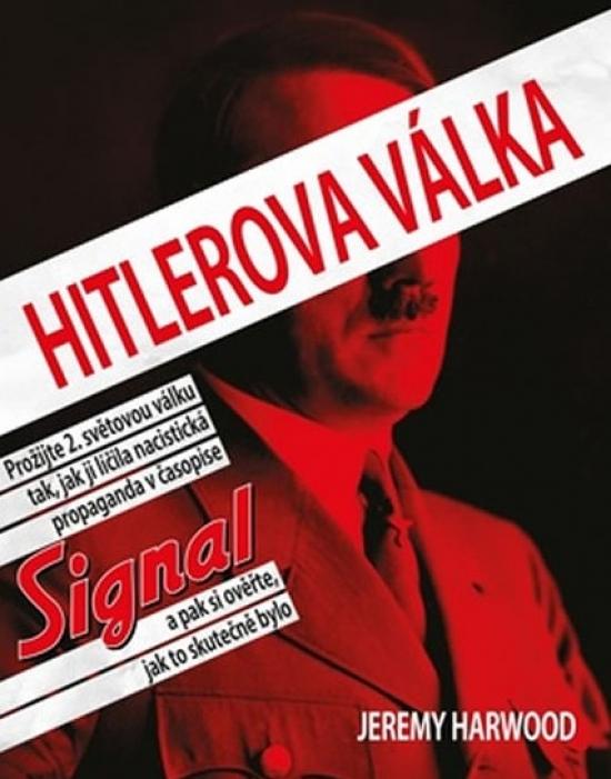 Kniha: Hitlerova válka - Harwood Jeremy