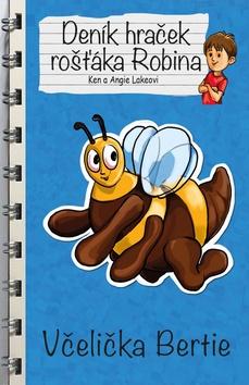 Kniha: Deník hraček rošťáka Robina Včelička Bertie - Angie Lake; Ken Lake