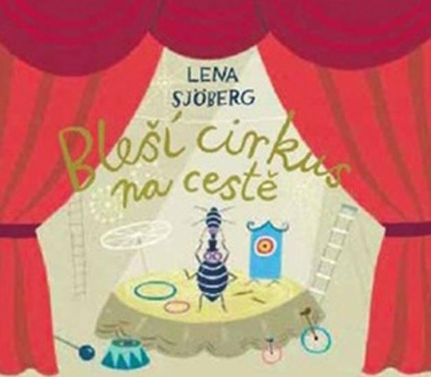 Kniha: Bleší cirkus na cestě - Sjöberg Lena