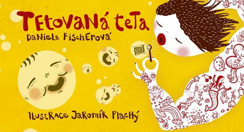 Kniha: Tetovaná teta - Fischerová Daniela