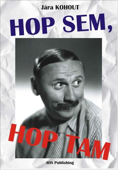 Kniha: Hop sem, hop tam - Kohout Jára