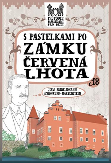 Kniha: S pastelkami po zámku Červená Lhota - Chupíková Eva
