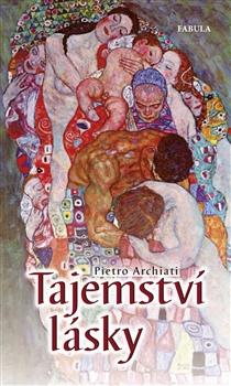 Kniha: Tajemství lásky - Pietro Archiati