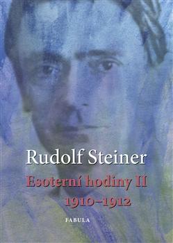 Kniha: Esoterní hodiny II - Rudolf Steiner