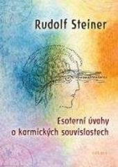 Esoterní úvahy o karmických souvislostech