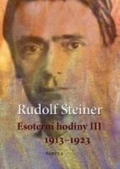 Esoterní hodiny III 1913–1923