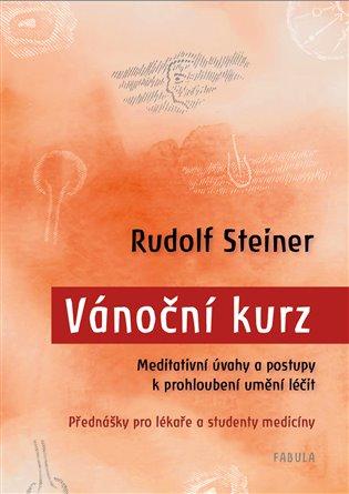 Kniha: Vánoční kurz - Steiner, Rudolf