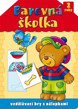 Kniha: Barevná školka 2 rokyautor neuvedený