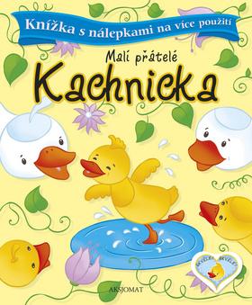 Kniha: Malí přátelé -  Kachničkaautor neuvedený