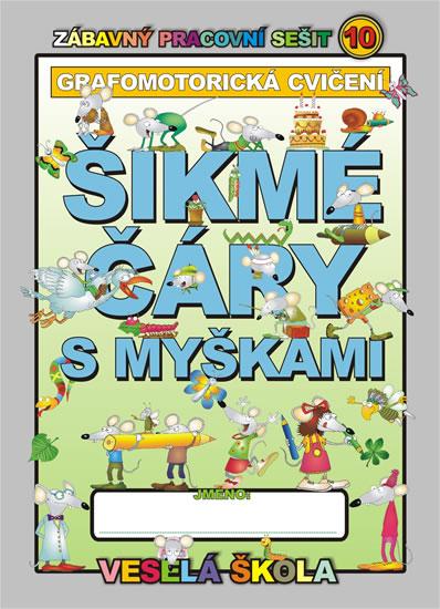 Kniha: Šikmé čáry s myškami (grafomotorická cvičení) - Mihálik Jan