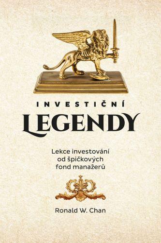 Kniha: Investiční legendy - Ronald W. Chan