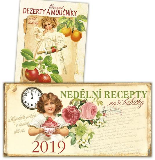 Kniha: Kalendář 2019 - Nedělní recepty naší babičky + Ovocné dezerty a moučníky naší babičky - Trnková Klára