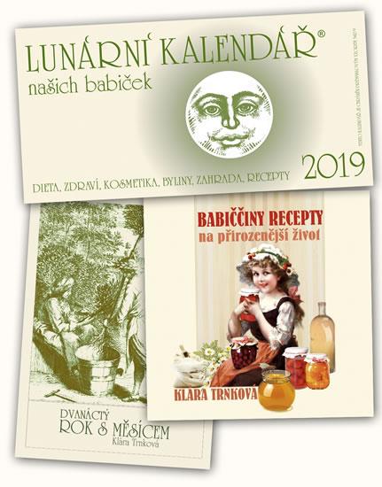 Kniha: Kalendář 2019 - Lunární 2019 + Babiččiny recepty na přirozenější život + Dvanáctý rok s Měsícem - Trnková Klára