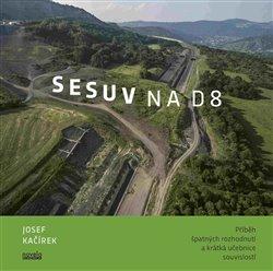 Kniha: Sesuv na D8 - Kačírek, Josef