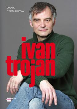 Kniha: Ivan Trojanautor neuvedený