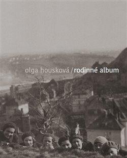 Kniha: Rodinné album - Housková, Olga