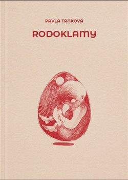 Kniha: Rodoklamy - Trnková, Pavla