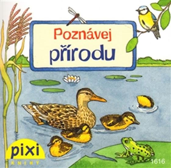 Kniha: Poznávej přírodu - Poznávej svůj světautor neuvedený