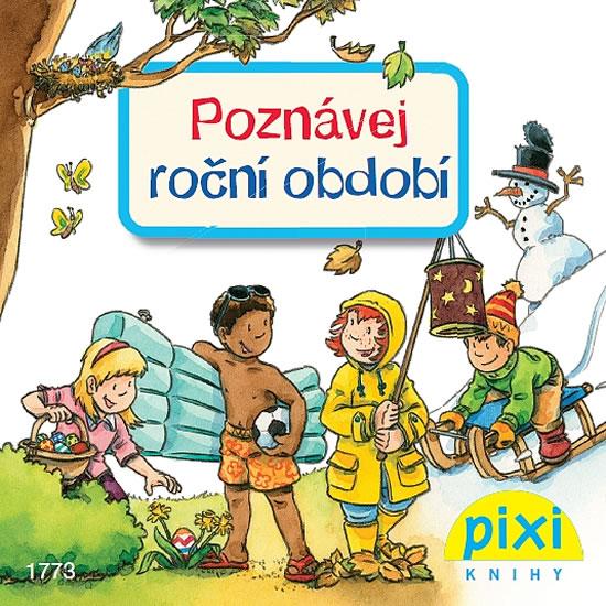 Kniha: Poznávej roční období - Poznávej svůj svět - Klose Petra