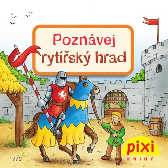 Kniha: Poznávej rytířský hrad - Thörner Cordula