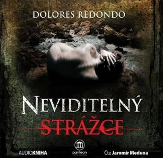 Kniha: Neviditelný strážce - CD - Redondová Dolores