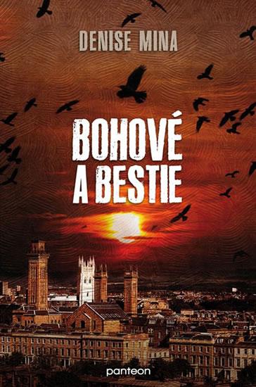 Kniha: Bohové a bestie - Mina Denise