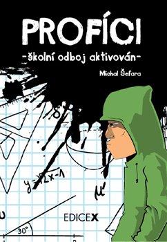Kniha: Profíci - Šefara, Michal