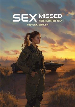 Kniha: Sexmissed - Szeruda, Rostislav