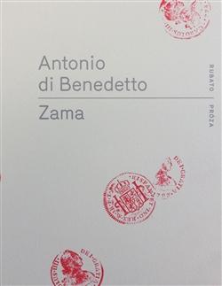 Kniha: Zama - Antonio Di Benedetto