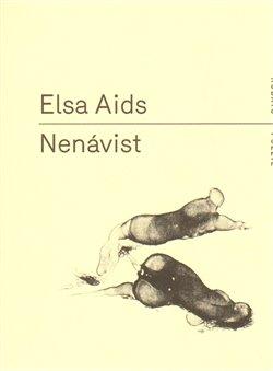 Kniha: Nenávist - Aids, Elsa